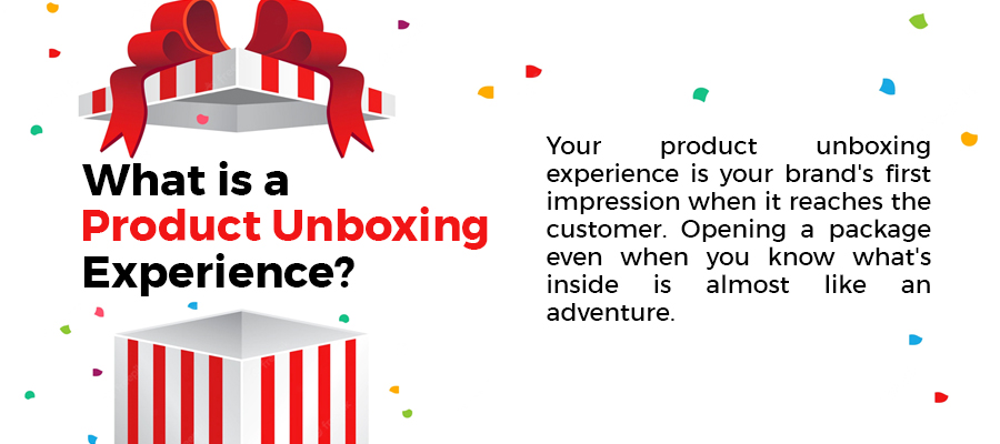 5 Rules for Designing an Unforgettable Unboxing Experience for