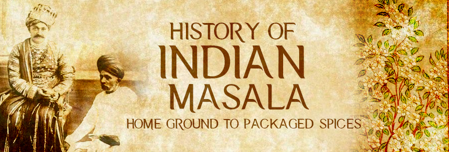 History of Spice in India